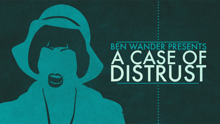 Screenshot "A Case of Distrust"