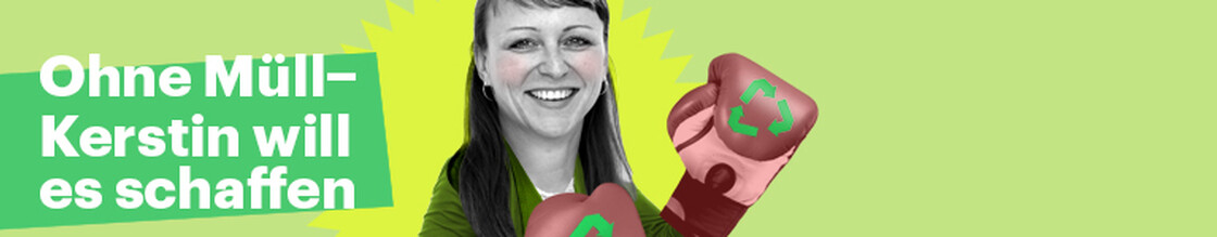Kerstin Ruskowski mit Boxhandschuhen - Grafik zur Sendungsreihe Ohne Müll